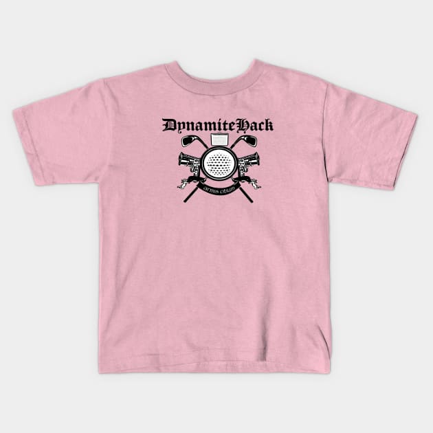 Dynamite Hack Crest Kids T-Shirt by Robitussn